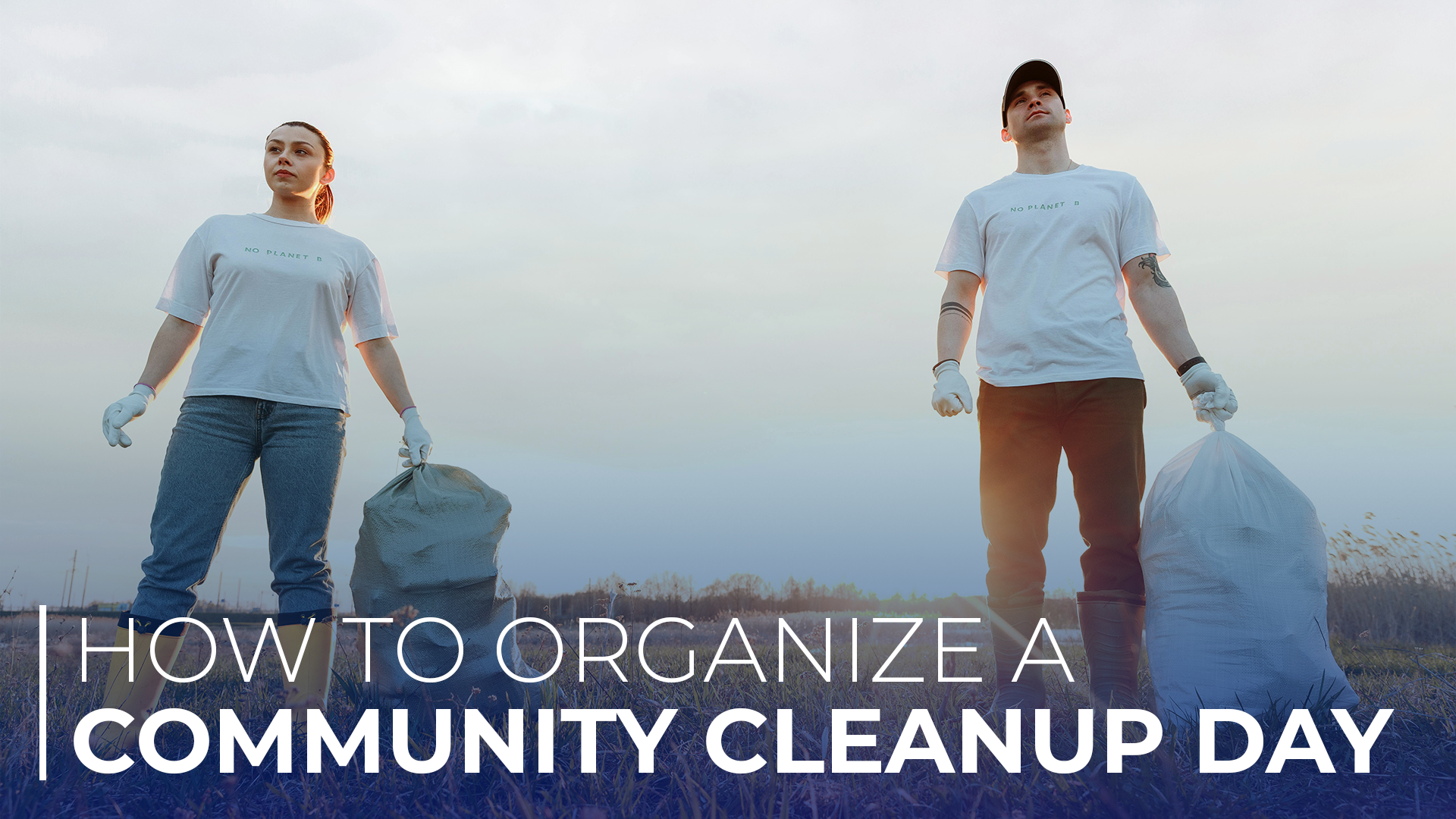 How to Organize a Community Cleanup Day  